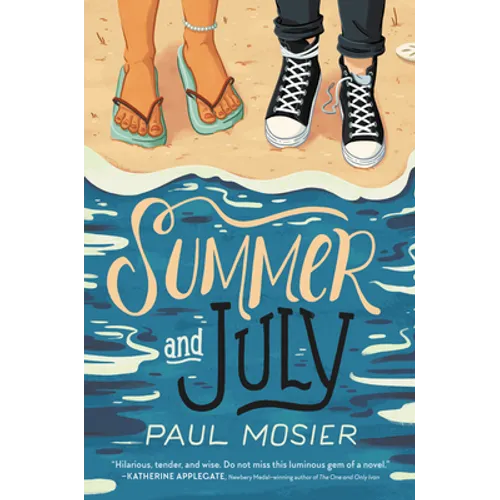 Summer and July - Paperback