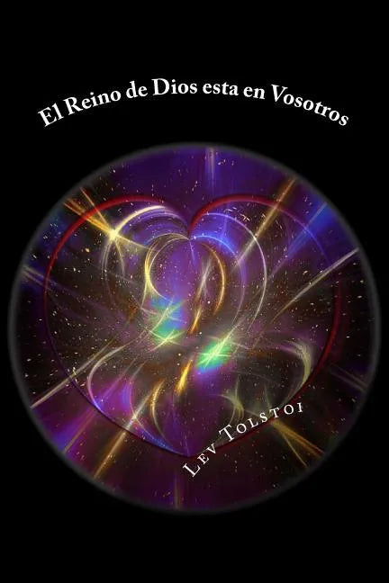 El Reino de Dios esta en Vosotros (Spanish) Edition - Paperback