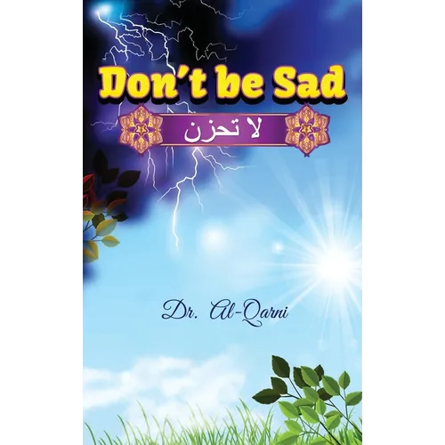 Don't Be Sad: Happiness Every Day - Hardcover