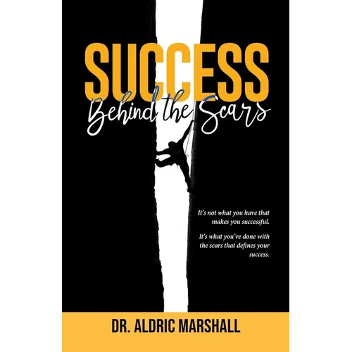 Success Behind The Scars - Paperback