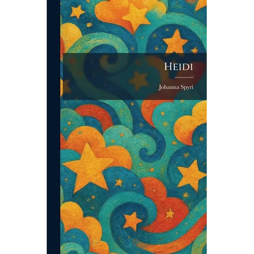 Heidi - Hardcover