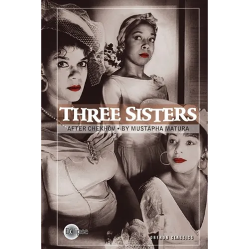 Three Sisters - Paperback