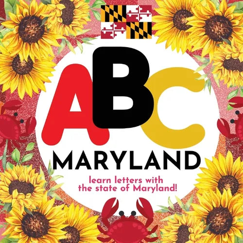 ABC Maryland - Learn the Alphabet with Maryland - Paperback