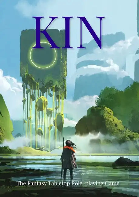 Kin: The Fantasy Tabletop Role-playing Game - Paperback