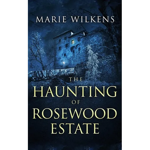 The Haunting of Rosewood Estate - Paperback
