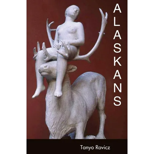 Alaskans: Stories - Paperback
