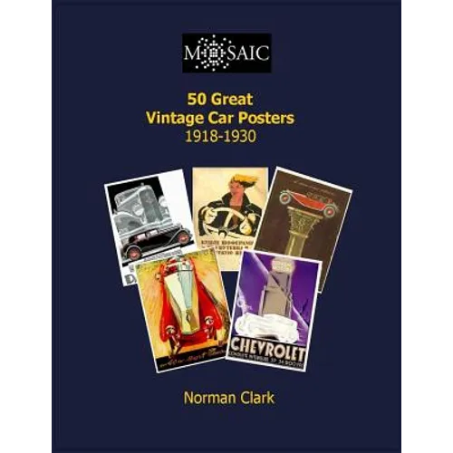 50 Great Vintage Car Posters 1919-1930 - Paperback