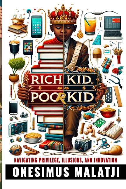 Rich Kid, Poor Kid - Paperback