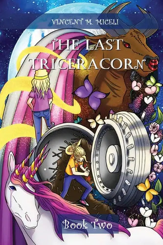 The Last Triceracorn (Book Two) - Paperback