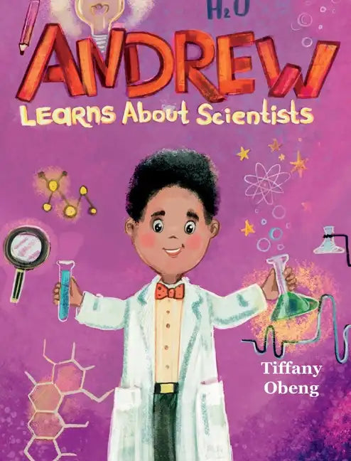 Andrew Learns about Scientists: Career Book for Kids (STEM Children's Book) - Hardcover