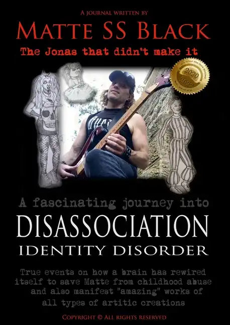 Matte SS Black - Disassociation Identity Disorder - Year 1 and Year 2 - Paperback