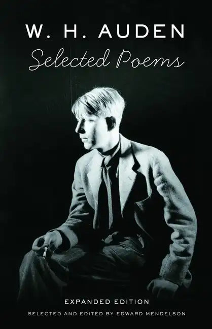 Selected Poems of W. H. Auden - Paperback