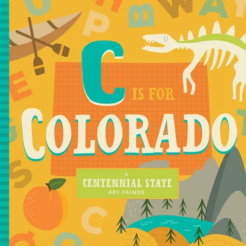 C Is for Colorado - Board Book