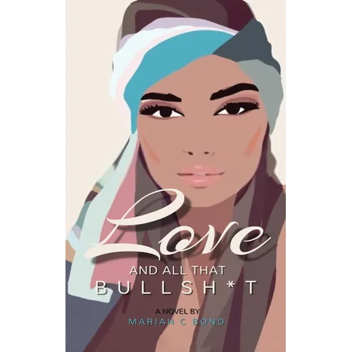 Love And All That Bullsh*t - Paperback