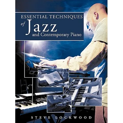 Essential Techniques of Jazz and Contemporary Piano - Paperback
