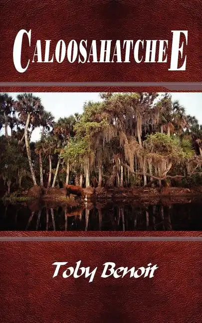 Caloosahatchee - Paperback