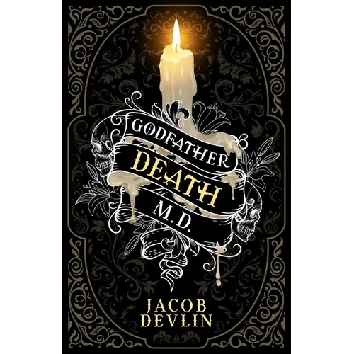 Godfather Death, M.D. - Paperback