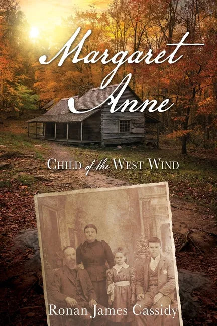 Margaret Anne: Child of the West Wind - Paperback