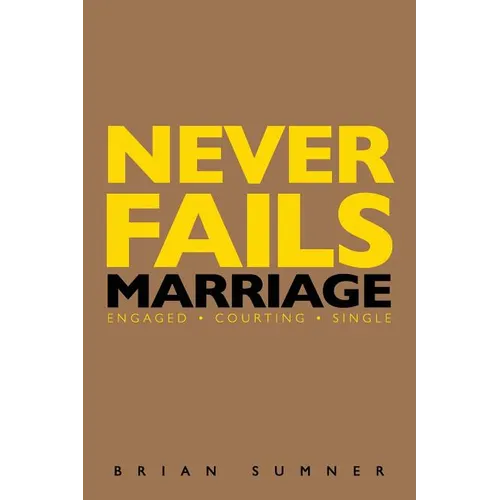Never Fails: 30 Day Marriage Devotional - Paperback