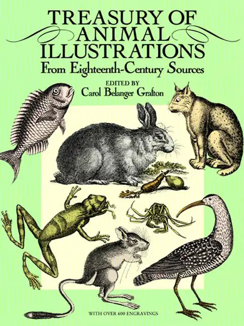 Treasury of Animal Illustrations: From Eighteenth-Century Sources - Paperback