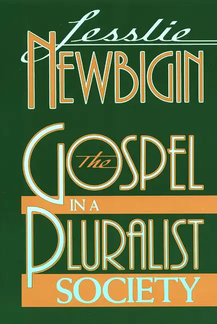 The Gospel in a Pluralist Society - Paperback