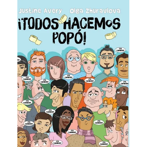 ¡Todos hacemos popó! - Hardcover