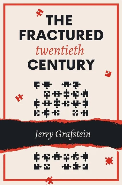 The Fractured Twentieth Century - Paperback