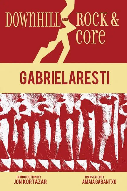 Downhill and Rock & Core - Paperback