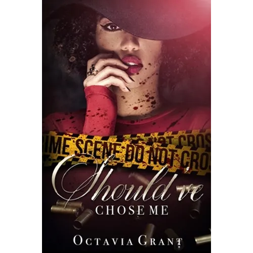 Should've Chose Me: The Complete Series - Paperback