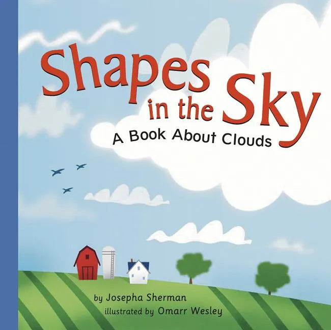 Shapes in the Sky: A Book about Clouds - Paperback