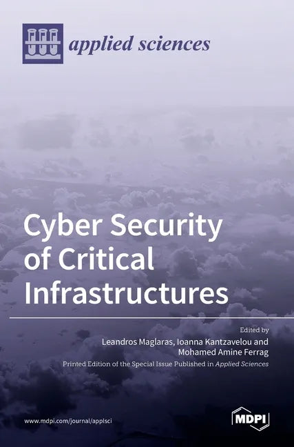 Cyber Security of Critical Infrastructures - Hardcover