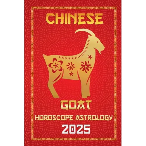 Goat Chinese Horoscope 2025 - Paperback