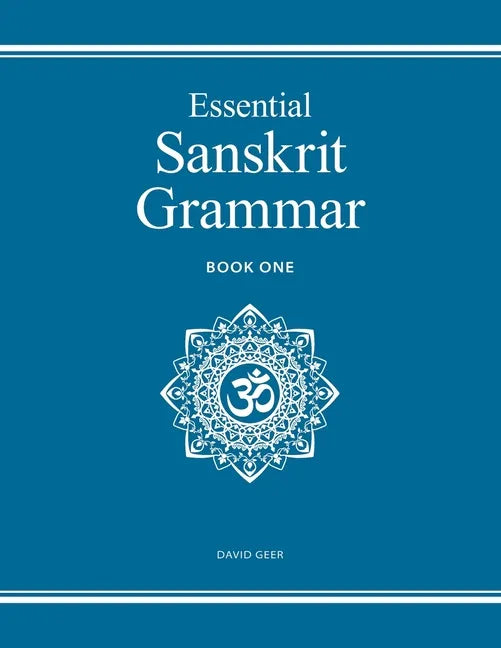 Essential Sanskrit Grammar: Book One - Paperback