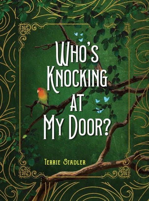 Who's Knocking At My Door? - Hardcover