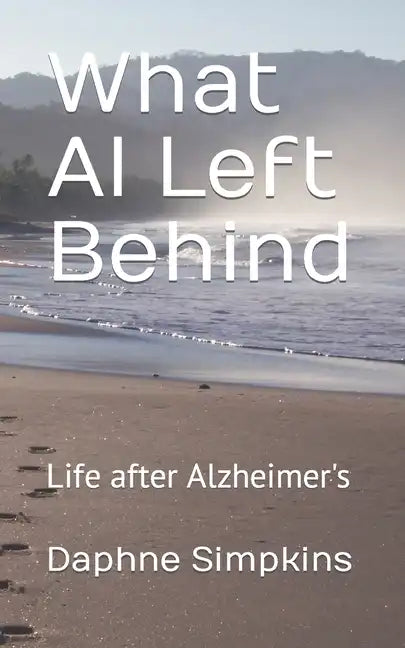 What Al Left Behind - Paperback
