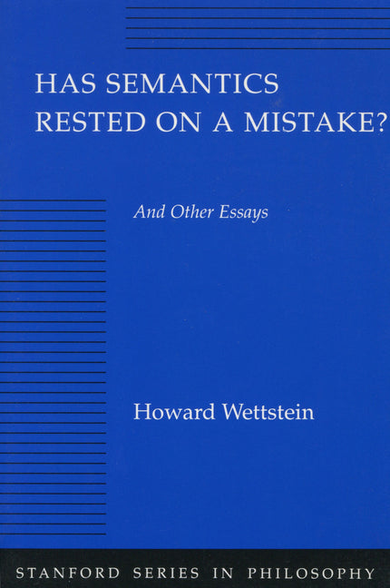 Has Semantics Rested on a Mistake? and Other Essays - Paperback