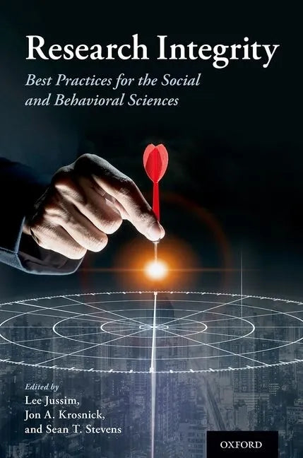 Research Integrity: Best Practices for the Social and Behavioral Sciences - Hardcover