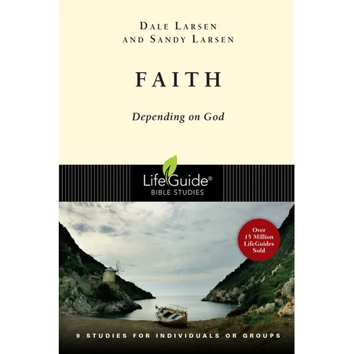 Faith: Depending on God - Paperback