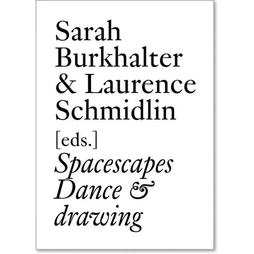 Spacescapes Dance & Drawing - Paperback