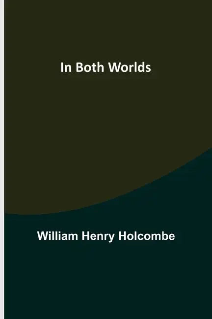 In Both Worlds - Paperback