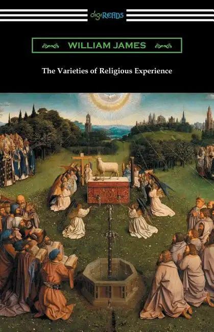 The Varieties of Religious Experience - Paperback