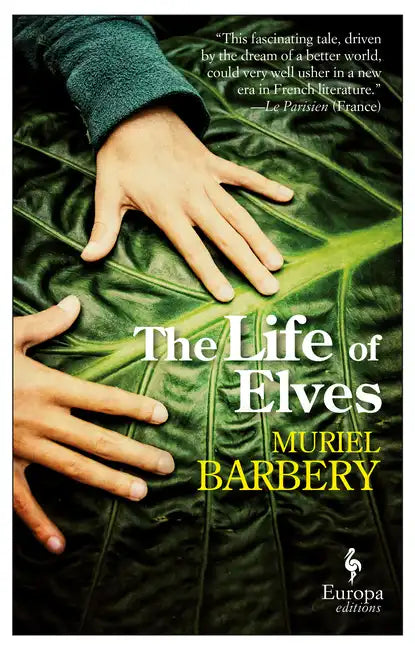 The Life of Elves - Paperback