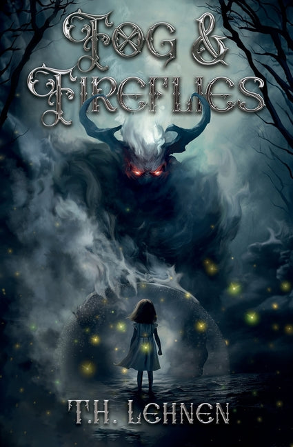 Fog & Fireflies - Paperback