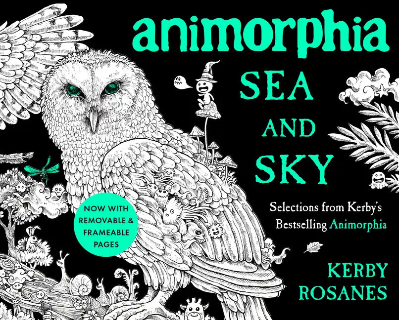 Animorphia Sea and Sky: Selections from Kerby's Bestselling Animorphia - Paperback