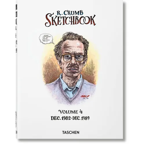Robert Crumb. Sketchbook Vol. 4. 1982-1989 - Hardcover