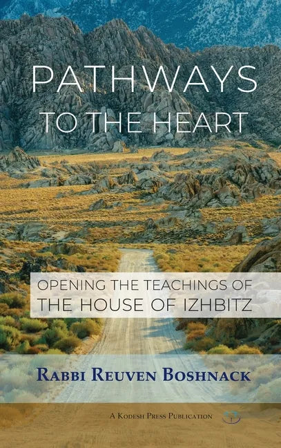 Pathways to the Heart - Hardcover