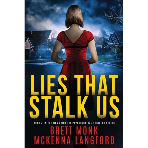Lies That Stalk Us - Paperback