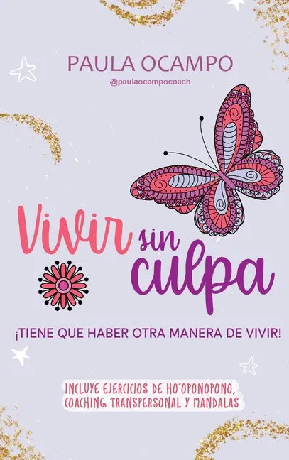 Vivir Sin Culpa - Hardcover