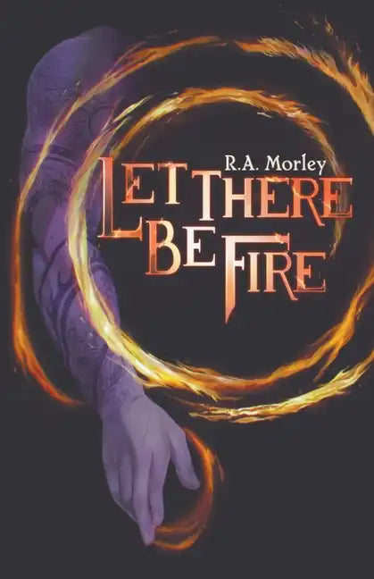 Let There be Fire - Paperback