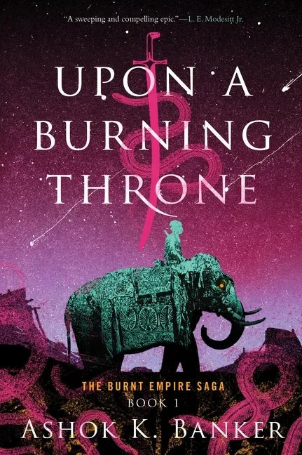 Upon a Burning Throne - Paperback